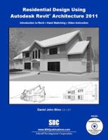 Residential Design Using Revit Architecture 2011 1585035599 Book Cover