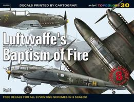 Luftwaffe's Baptism of Fire. Part I 8362878290 Book Cover