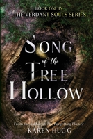 Song of the Tree Hollow 1731067496 Book Cover