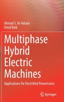 Multiphase Hybrid Electric Machines: Applications for Electrified Powertrains 3030804348 Book Cover