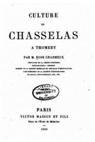 Culture du chasselas � Thomery 1532797265 Book Cover