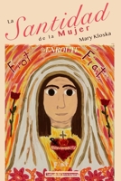 La Santidad de la Mujer B08QLN6H35 Book Cover