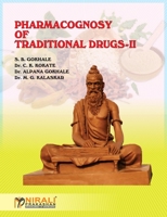 Pharmacognosy of Traditional Drugs-II 9351642062 Book Cover