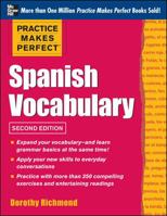 Practice Makes Perfect: Spanish Vocabulary 0071804129 Book Cover