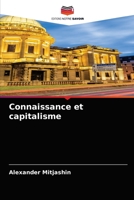 Connaissance et capitalisme 6204030434 Book Cover