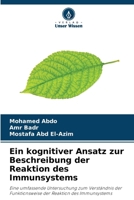 Ein kognitiver Ansatz zur Beschreibung der Reaktion des Immunsystems (German Edition) 6208797969 Book Cover