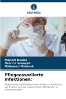 Pflegeassoziierte Infektionen (German Edition) 620832971X Book Cover