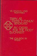 The Church in Wales - An Order for the Holy Eucharist Pew Edition 1853116173 Book Cover