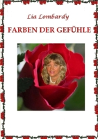 Farben der Gefühle (German Edition) 1445250357 Book Cover