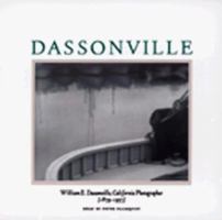 Dassonville: William E. Dassonville, California Photographer 1887694161 Book Cover