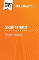 Skull Island van Anthony Horowitz (Boekanalyse): Volledige analyse en gedetailleerde samenvatting van het werk (Dutch Edition) 2808699220 Book Cover