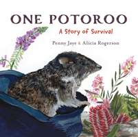 One Potoroo: A Story of Survival 1486314643 Book Cover