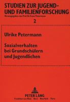 Sozialverhalten Bei Grundschuelern Und Jugendlichen: 2., Durchges. Auflage 363144835X Book Cover
