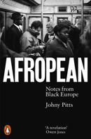 Afropean: Notes from Black Europe 0141987286 Book Cover