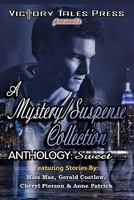 A Mystery/Suspense Collection: Sweet 1460940229 Book Cover
