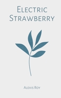 Electric Strawberry 9357445986 Book Cover