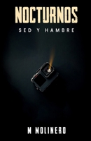 Nocturnos: Sed y hambre (Spanish Edition) B0GMZ58LLL Book Cover