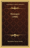 Rionegro 1437062679 Book Cover