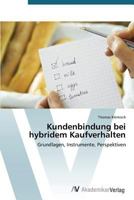 Kundenbindung Bei Hybridem Kaufverhalten 3639391683 Book Cover