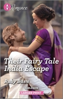 Their Fairy Tale India Escape 1335596569 Book Cover