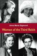 Women of the Third Reich 1553211057 Book Cover