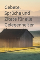 Gebete, Spr�che und Zitate f�r alle Gelegenheiten B09LGWWX79 Book Cover