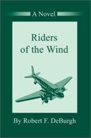 Riders of the Wind 147527422X Book Cover