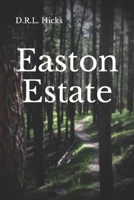 Easton Estate B08M83X161 Book Cover