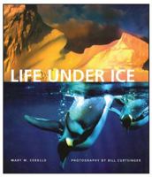 Life Under Ice 0884487474 Book Cover