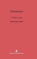 Chanzeaux: A Village in Anjou 0674109503 Book Cover