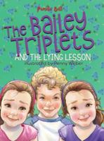 The Bailey Triplets and The Lying Lesson 1948984016 Book Cover