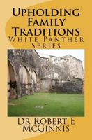 Upholding Family Traditions 1475192517 Book Cover