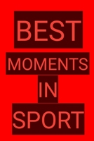 best moments in sport 1679959220 Book Cover