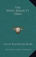 The Wife's Error V1 1165154803 Book Cover