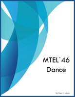MTEL 46 Dance 1088280536 Book Cover