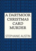 A Dartmoor Christmas Card Murder: The page-turning cosy crime series (Devon Mysteries) 0749033053 Book Cover