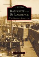 Ramsgate and St. Lawrence: The Second Selection (Images of England) 0752424602 Book Cover