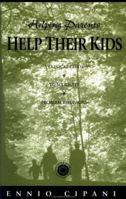 Helping Parents Help Their Kids: A Clinical Guide To Six Child Problem Behaviours 087630952X Book Cover