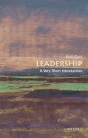 Leadership: A Very Short Introduction 0199569916 Book Cover
