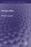 The Burt Affair (General Psychology Series) 103296748X Book Cover