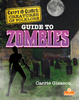 Guide to Zombies 1039663494 Book Cover