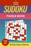 Mental Games - Sudoku: Large Format Puzzle Book 2020 - Hard Level #1 - With Solutions B084DGVGSP Book Cover