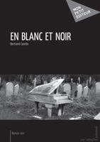En blanc et noir (French Edition) 2748353447 Book Cover