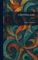 l'Ã pithalame (French Edition) 1025494032 Book Cover