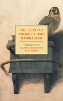 Selected Poems of Osip Mandelstam 1590170911 Book Cover