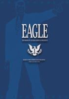 Eagle: The Making of an Asian-American President, Book 1 1569314756 Book Cover