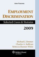 Employment Discrimination: Selected Cases and Statutes 145480808X Book Cover