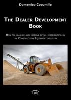 The Dealer Development Book 1470926067 Book Cover