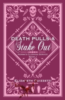 Death Pulls A Stake Out (A Norma's Cleaning Service Mystery) 1950708268 Book Cover