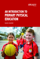 An Introduction to Primary Physical Education 1773614606 Book Cover